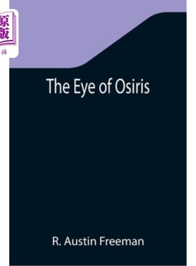 海外直订The Eye of Osiris 奥西里斯之眼