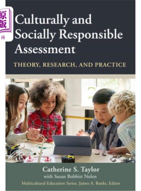 海外直订Culturally and Socially Responsible Assessment: Theory, Research, and Practice 文化与社会责任评估:理论、研