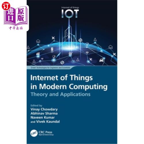 海外直订Internet of Things in Modern Computing: Theory and Applications 现代计算中的物联网:理论与应用