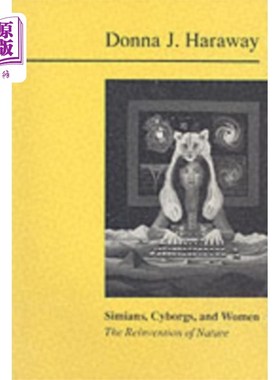 海外直订Simians, Cyborgs and Women 猿人，半机械人和女人