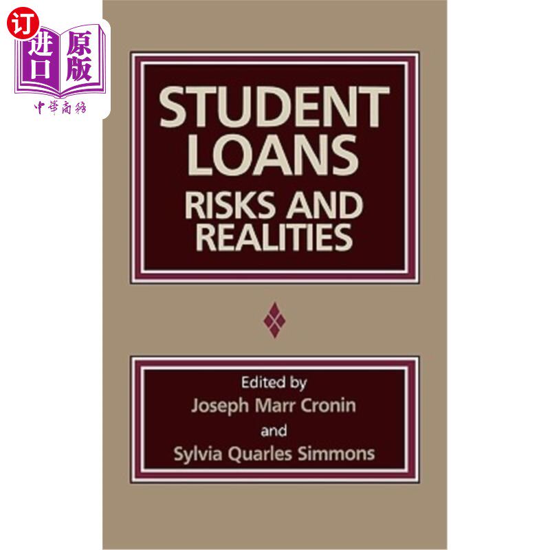 海外直订Student Loans: Risks and Realities 学生贷款：风险与现实
