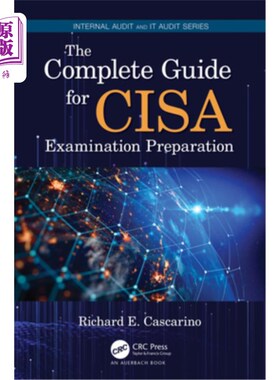 海外直订The Complete Guide for Cisa Examination Preparation Cisa考试准备完整指南