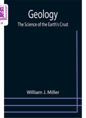 海外直订Geology: The Science of the Earth's Crust 地质学:地壳科学