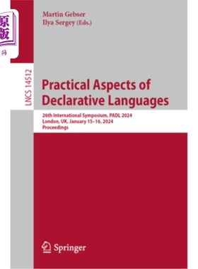 海外直订Practical Aspects of Declarative Languages: 26th International Symposium, Padl 2 Practical