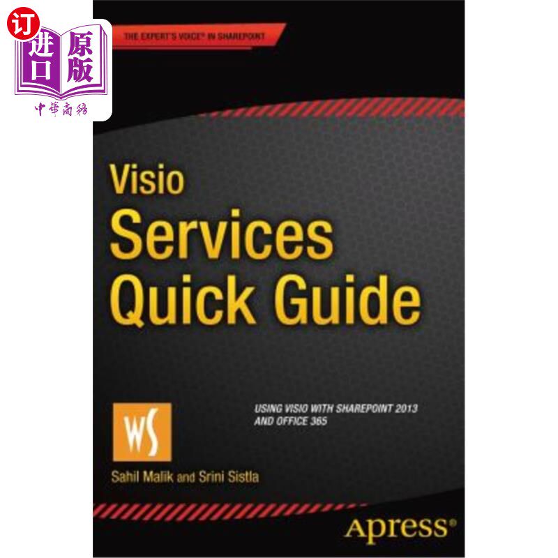 海外直订VISIO Services Quick Guide: Using VISIO with Sharepoint 2013 and Office 365 Visio Services快