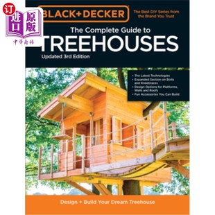 and Decker Photo Complete 海外直订Black Design Edition the 3rd Treehouses 黑得树屋完整照片指南第三版 Guide