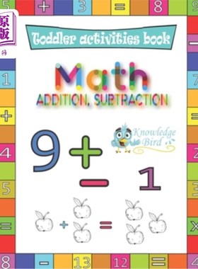 海外直订Math Addition and Subtraction: Fun Beginner Math Learning. Addition and Subtract 数学加减法：有趣的数学初学