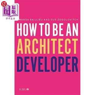Developer Architect 如何成为一名建筑开发人员 海外直订How