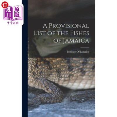 海外直订A Provisional List of the Fishes of Jamaica 牙买加鱼类临时名录