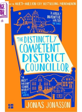 预售 卓然称职的地方议员 百岁老人跷家去 作者新书 英文原版 The Distinctly Jonas Jonasson【中商原版】