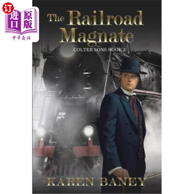 海外直订The Railroad Magnate 铁路大亨