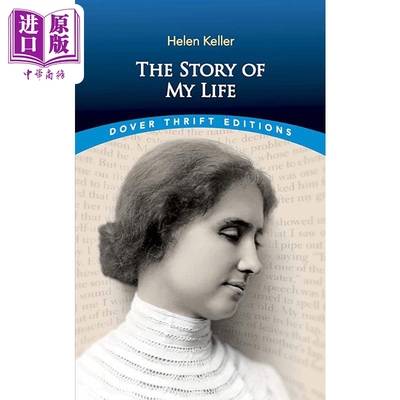 现货 海伦 凯勒 假如给我三天光明 英文原版 Dover Thrift Editions The Story of My Life Helen Keller 经典【中商原版】