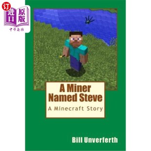 Steve Minecraft 海外直订A 一个叫史蒂夫 Named Story 矿工：一个矿机故事 Miner