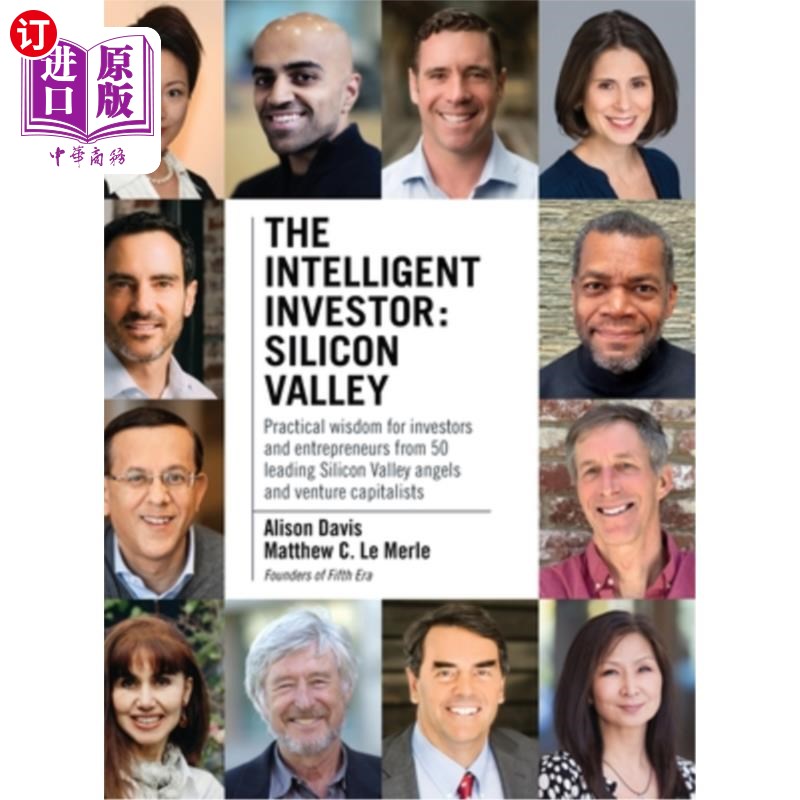 海外直订The Intelligent Investor - Silicon Valley: Practical wisdom for investors and en 《聪明的投资者-硅谷》:50位