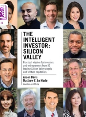 海外直订The Intelligent Investor - Silicon Valley: Practical wisdom for investors and en 《聪明的投资者-硅谷》:50位