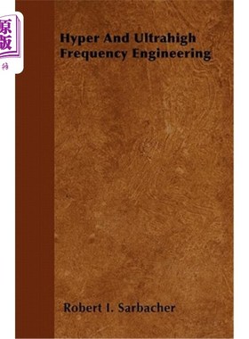 海外直订Hyper And Ultrahigh Frequency Engineering 超高频工程