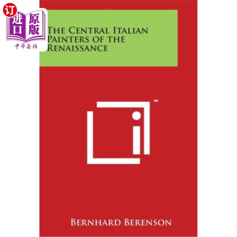 海外直订The Central Italian Painters of the Renaissance 文艺复兴时期意大利中央画家