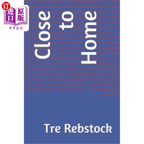 海外直订Close to Home 离家近