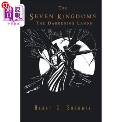 海外直订The Seven Kingdoms: The Darkening Lands 七国:黑暗之地