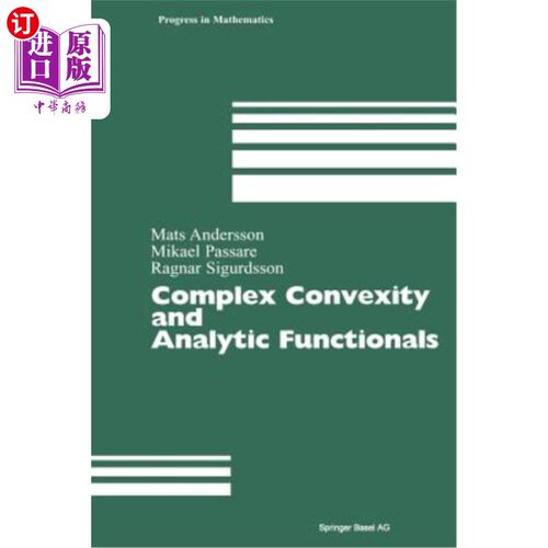 海外直订Complex Convexity and Analytic Functionals 复凸性与解析泛函