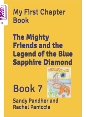 海外直订The Mighty Friends and the Legend of the Blue Sapphire Diamond 强大的朋友和蓝色蓝宝石钻石的传说