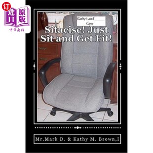 Anywhere Just Fit 海外直订Sitacise You 坐在任何地方都要健身 and ：坐着 Sit Get 坐着健身吧