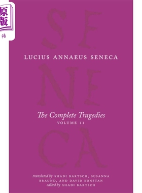 现货 塞内加 完整的悲剧 卷二 芝加哥大学塞涅卡系列 The Complete Tragedies 2 英文原版 Seneca Shadi Bartsch【中商原版】