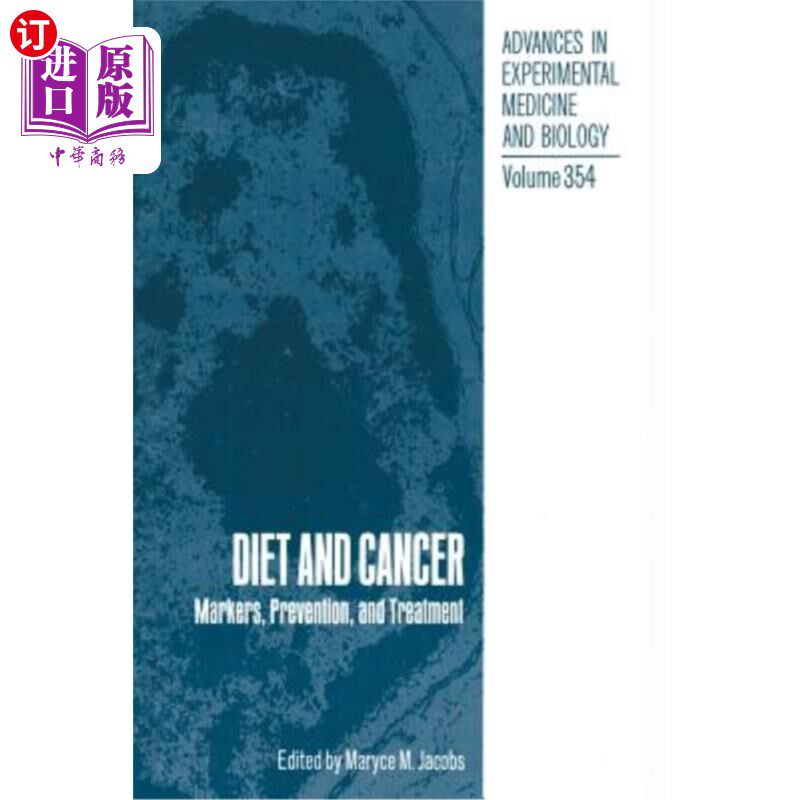 海外直订医药图书Diet and Cancer: Markers, Prevention, and Treatment 饮食和癌症：标志、预防和治疗