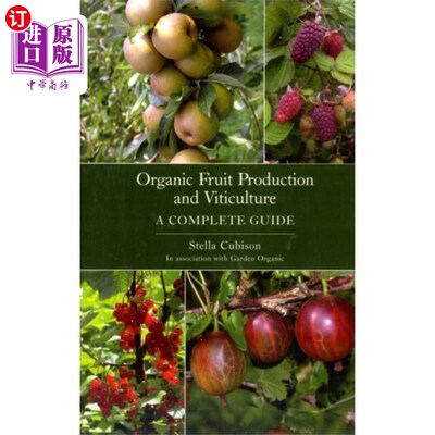 海外直订Organic Fruit Production and Viticulture 有机水果生产和葡萄栽培
