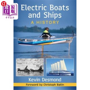Ships and History 历史 海外直订Electric 电动船和船 Boats