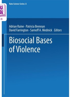 海外直订Biosocial Bases of Violence 暴力的生物社会基础