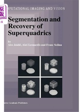 海外直订Segmentation and Recovery of Superquadrics 超二次曲面的分割与恢复