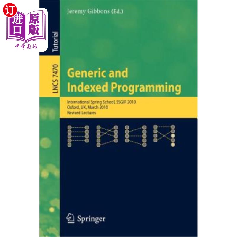 海外直订Generic and Indexed Programming 泛型和索引编程