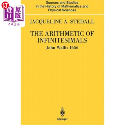 海外直订The Arithmetic of Infinitesimals 无穷小的算术