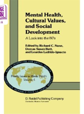 海外直订医药图书Mental Health, Cultural Values, and Social Development: A Look Into the 80's 心理健康、文化价值和社