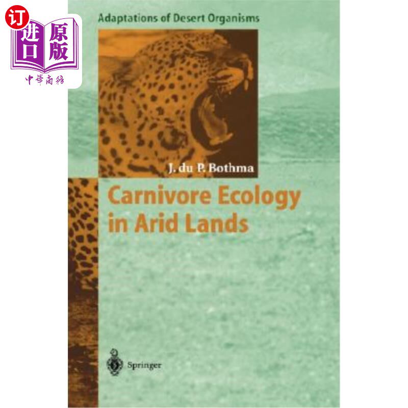 海外直订Carnivore Ecology in Arid Lands 干旱地区的食肉动物生态学