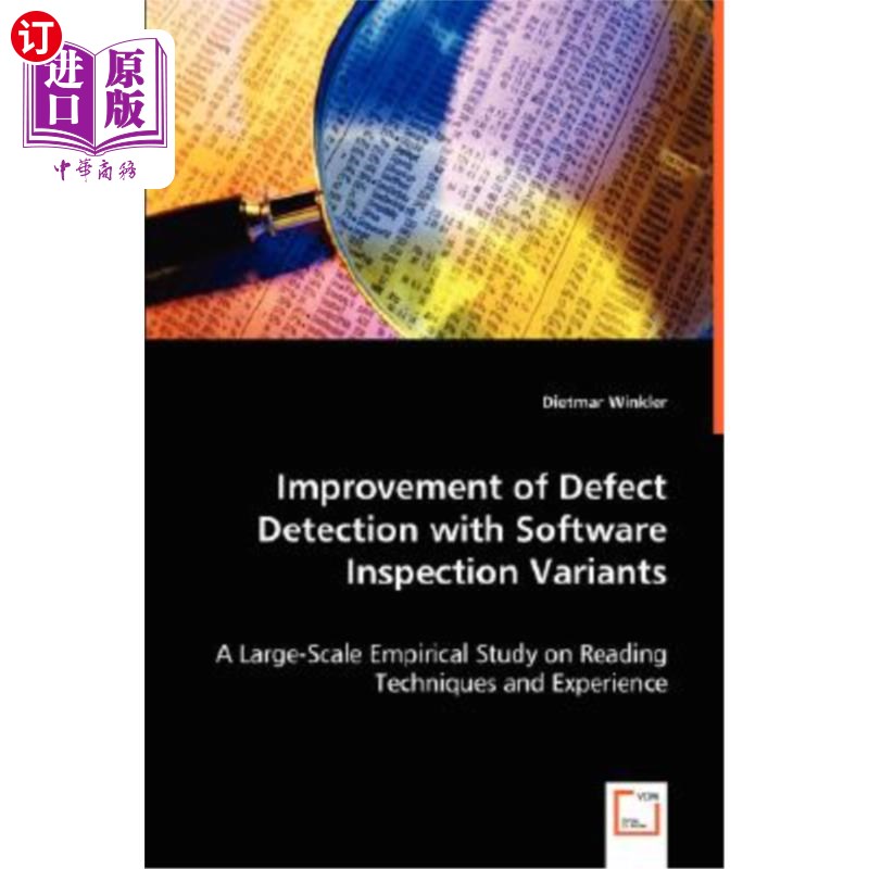 海外直订Improvement of Defect Detection with Software Inspection Variants 用软件检测变体改进缺陷检测