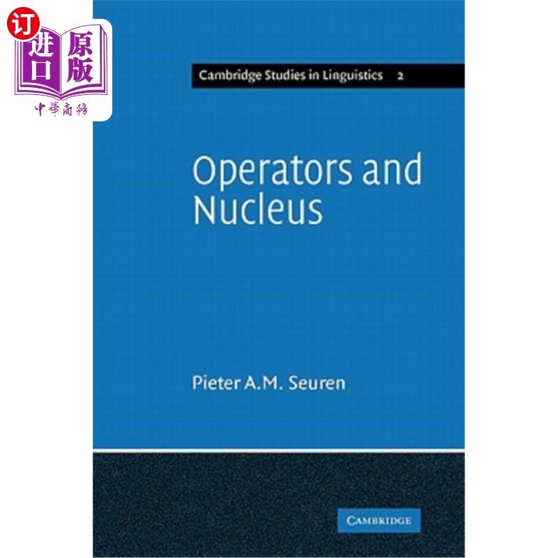 海外直订Operators and Nucleus: A Contribution to the Theory of Grammar 算子与核心：对语法理论的贡献