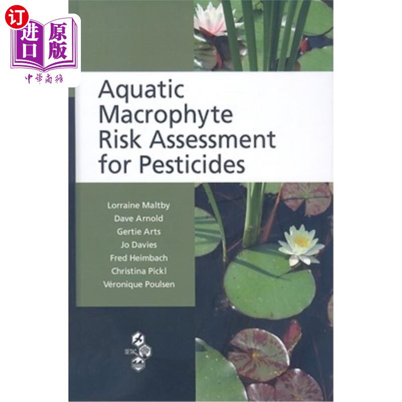 海外直订Aquatic Macrophyte Risk Assessment for Pesticides 水生大型植物农药风险评价