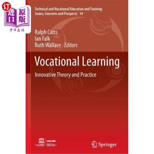 海外直订Vocational Learning: Innovative Theory and Practice职业学习：创新理论与实践