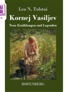 海外直订德语 Kornej Vasiljev: Neue Erz?hlungen und Legenden 矿样传奇与猜谜