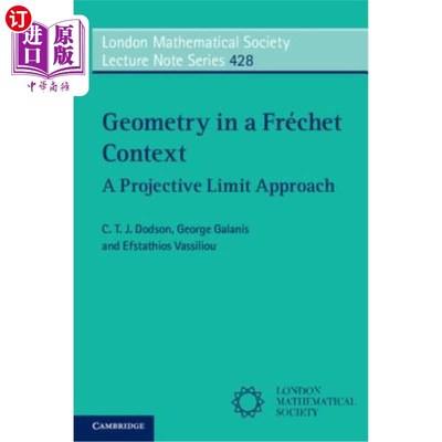 海外直订Geometry in a Fréchet Context: A Projective Limit Approach Fréchet上下文中的几何:射影极限方法