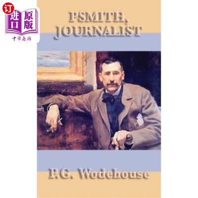 海外直订Psmith, Journalist Psmith,记者