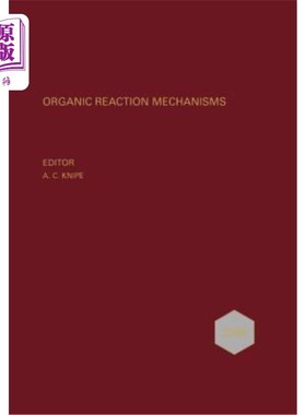 海外直订Organic Reaction Mechanisms 2008: An Annual Survey Covering the Literature Dated 2008年有机反应机