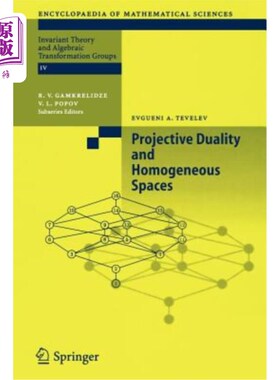海外直订Projective Duality and Homogeneous Spaces 射影对偶与齐次空间
