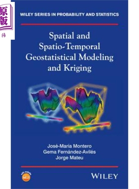现货 空间与时空地质统计建模及克里格 Spatial And Spatio 英文原版 José-María Montero 中商原版