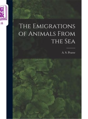 海外直订The Emigrations of Animals From the Sea 海洋动物的迁徙