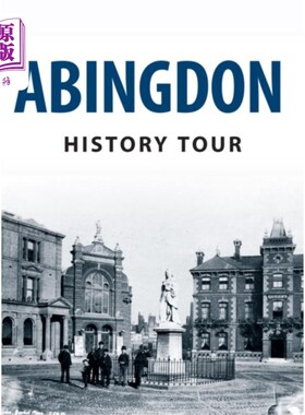 海外直订Abingdon History Tour 阿宾登历史之旅