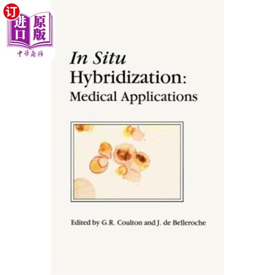 海外直订医药图书In Situ Hybridization: Medical Applications 原位杂交:医学应用