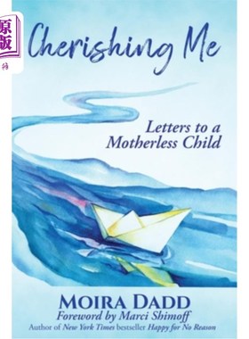 海外直订医药图书Cherishing Me: Letters to a Motherless Child 珍爱我:给一个没有母亲的孩子的信